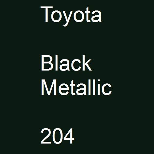 Toyota, Black Metallic, 204.